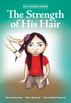 Paperback Siha Tooskin Knows the Strength of His Hair Book