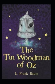 Paperback The Tin Woodman of Oz Annotated Book