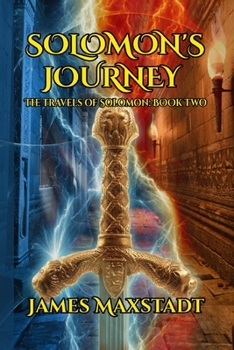 Solomon's Journey (The Travels of Solomon, Book 2)