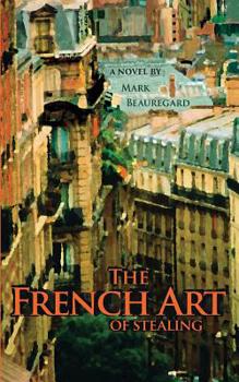 Paperback The French Art of Stealing Book