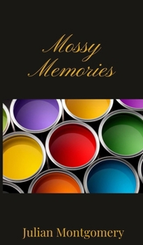 Hardcover Mossy Memories Book