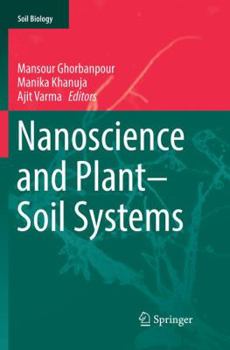 Paperback Nanoscience and Plant-Soil Systems Book