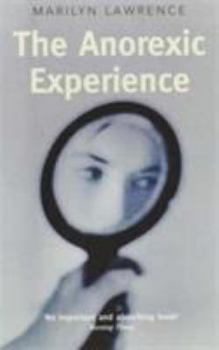 Paperback The Anorexic Experience Book