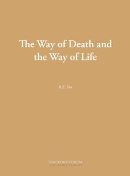Paperback The Way of Death and the Way of Life Book