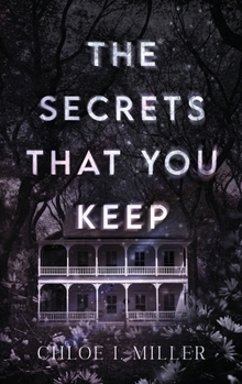 Hardcover The Secrets That You Keep Book