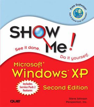 Paperback Show Me: Microsoft Windows XP Book
