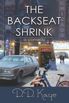 Paperback The Backseat Shrink: a comedy Book