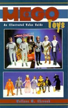 Paperback Mego Toys: An Illustrated Value Guide Book