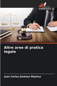 Altre aree di pratica legale (Italian Edition)