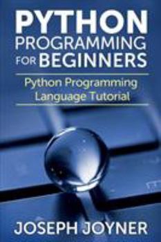 Paperback Python Programming for Beginners: Python Programming Language Tutorial Book