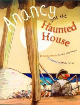 Paperback Anancy and the Haunted House Book