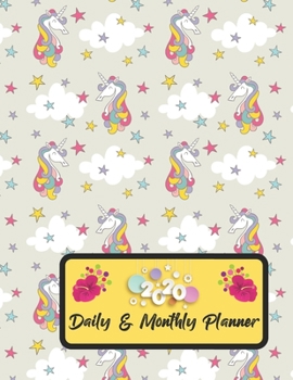 2020 Daily And Monthly Planner: Jan 1, 2020 to Dec 31, 2020 Weekly Daily & Monthly Planner + Calendar Views with Unicorn Pattern Great Planner Gift For Unicorn Lover