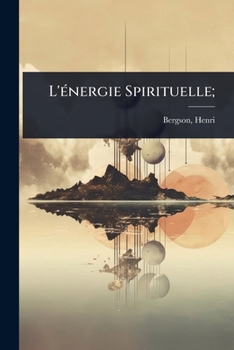 Paperback L'Ã(c)nergie Spirituelle; [French] Book