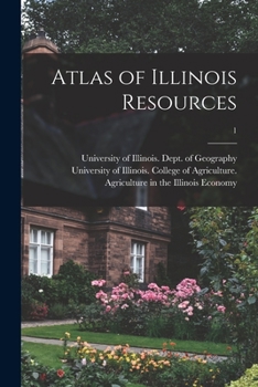 Paperback Atlas of Illinois Resources; 1 Book