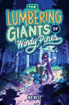Hardcover The Lumbering Giants of Windy Pines Book
