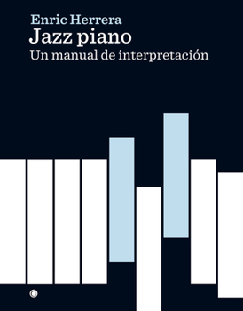 Paperback Jazz Piano: Un Manual de Interpretación [Spanish] Book