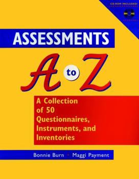 Paperback Assessments A-Z: A Collection of 50 Questionnaires, Instruments, and Inventories Book