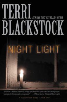Night Light: A Restoration Novel - Book #2 of the Restoration