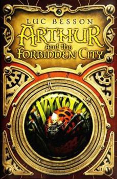 Hardcover Arthur and the Forbidden City Book