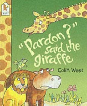 Paperback Pardon?'Said the Giraffe Book