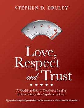 Paperback Love, Respect and Trust Book