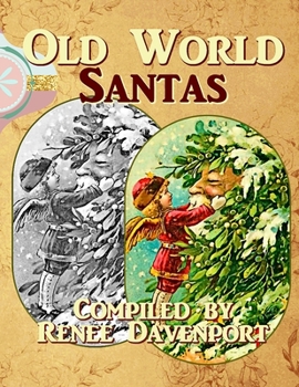 Paperback Old World Santas: Grayscale Adult Coloring Book