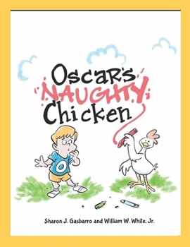 Paperback Oscar's Naughty Chicken Book