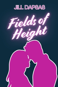 Paperback Fields of Height: College Sports Romance Book