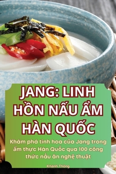 Paperback Jang Linh HỒn NẤu Ẩm Hàn QuỐc [Vietnamese] Book