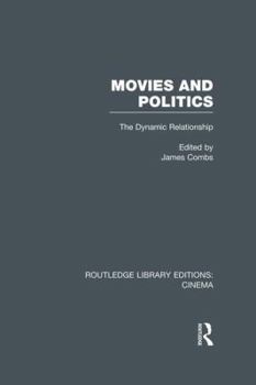 Paperback Movies and Politics: The Dynamic Relationship Book