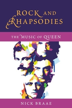 Hardcover Rock and Rhapsodies: The Music of Queen Book