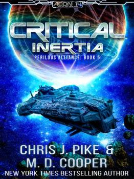 Critical Inertia - Book  of the Aeon 14 Universe