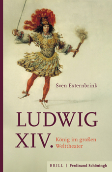 Hardcover Ludwig XIV.: König Im Großen Welttheater [German] Book