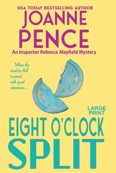 Paperback Eight O'Clock Split [Large Print]: An Inspector Rebecca Mayfield Mystery [Large Print] Book