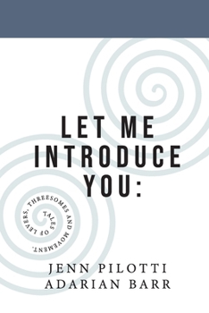 Paperback Let Me Introduce You: Tales of levers, threesomes and movement. Book