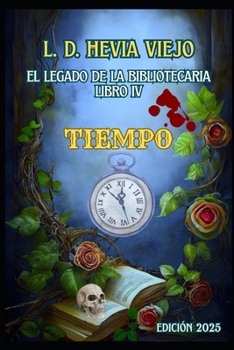 Paperback Tiempo (El legado de la Bibliotecaria 4) [Spanish] Book