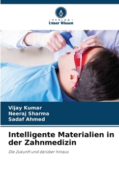 Paperback Intelligente Materialien in der Zahnmedizin [German] Book