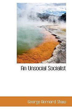 Hardcover An Unsocial Socialist Book