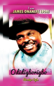 Paperback I Am James Onanefe Ibori Book