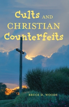 Paperback Cults and Christian Counterfeits Book