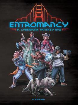Hardcover Entromancy: A Cyberpunk Fantasy RPG Book
