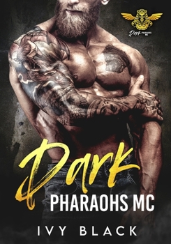 Paperback Dark Pharaohs MC Books 1 - 5: MC Biker Romance Book