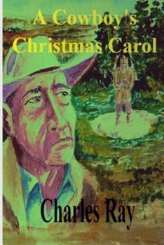 Paperback A Cowboy's Christmas Carol Book