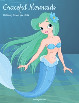 Paperback Graceful Mermaids Coloring Book for Kids Book