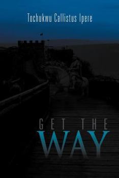 Paperback Get the Way Book