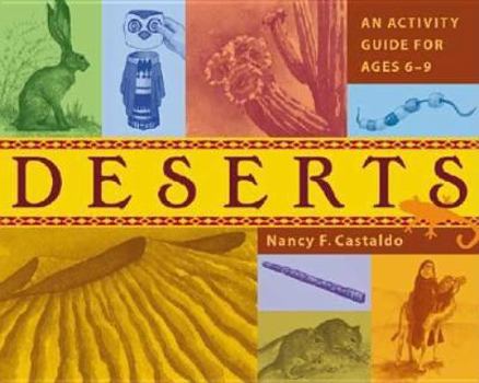 Paperback Deserts: An Activity Guide for Ages 6-9 Book