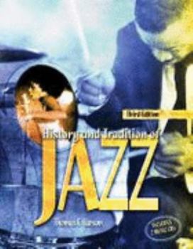 Paperback History and Tradition of Jazz with Music CDs [With CD (Audio)] Book