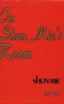 In Shun Mie's Room