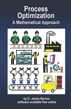 Process Optimization: A Mathematical Approach