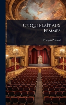 Hardcover Ce Qui PlaÃ(R)t Aux Femmes [French] Book